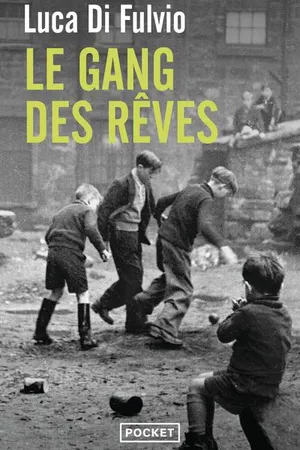 Couverture de Le Gang des rêves, Luca Di Fulvio